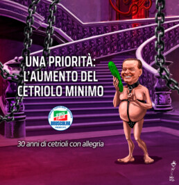 Caricatura di Berlusconi sorridente in stile BDSM. In una mano tiene un cetriolo mentre con l'altra fa le corna. Il testo dell'immagine dice: 